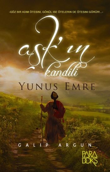 Aşk’ın Kandili Yunus Emre