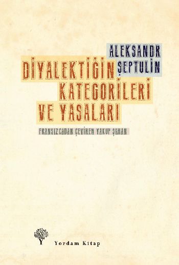 Diyalektiğin Kategorileri ve Yasaları