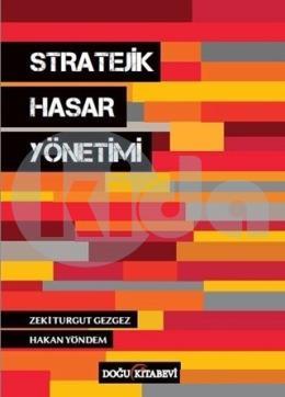 Stratejik Hasar Yönetimi