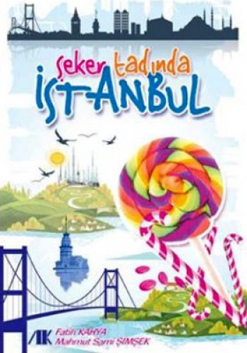 Şeker Tadında İstanbul