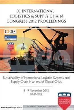 10. Lojistik ve Tedarik Zinciri Kongresi 2012 Bildiri Kitabı (İngilizce)