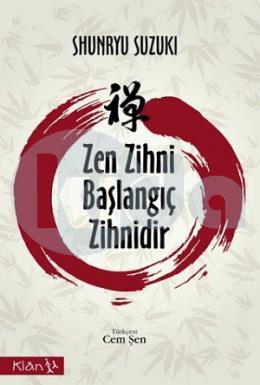 Zen Zihni Başlangıç Zihnidir