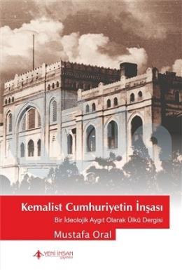 Kemalist Cumhuriyetin İnşası