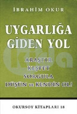 Uygarlığa Giden Yol