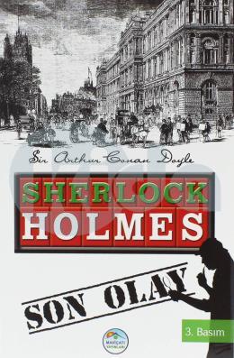 Sherlock Holmes: Son Olay