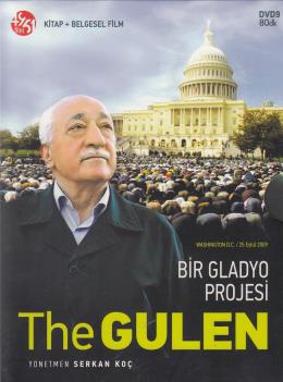 Bir Gladyo Projesi The Gülen