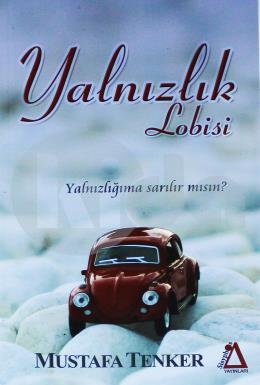 Yalnızlık Lobisi