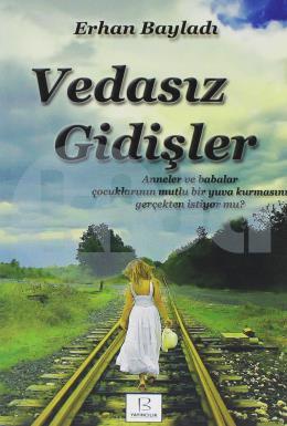 Vedasız Gidişler