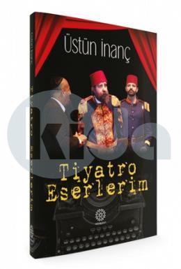 Tiyatro Eserlerim