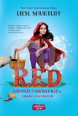 RED – Kırmızı Başlıklı Kızın Gerçek Hayat Hikayesi (Ciltli)