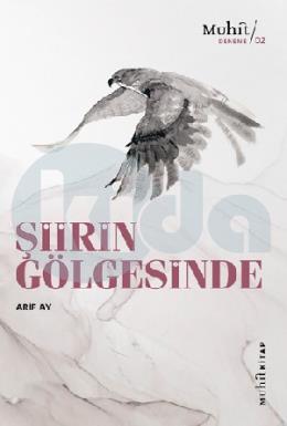 Şiirin Gölgesinde