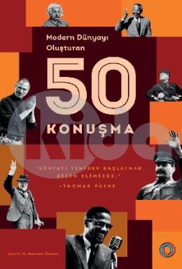 Modern Dünyayı Oluşturan 50 Konuşma