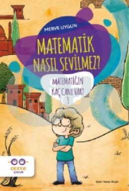 Matematik Nasıl Sevilmez