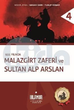 Malazgirt Zaferi ve Sultan Alp Arslan (Ciltli)