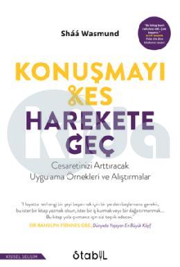 Konuşmayı Kes Harekete Geç