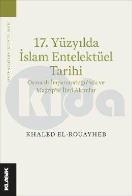 17 Yüzyılda İslam Entelektüel Tarihi
