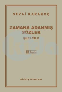 Zamana Adanmış Sözler