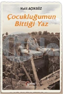 Çocukluğumun Bittiği Yaz