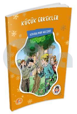 Küçük Erkekler Louisa May Alcott (Çocuk Klasikleri)