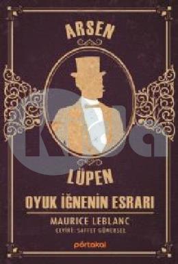 Arsen Lüpen - Oyuk İğnenin Esrarı (Portakal Kitap)