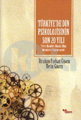 Türkiyede Din Psikolojisinin Son 20 Yılı