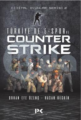 Türkiyede E-Spor Ve Counter Strike