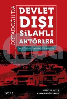 Ortadoğu da Devlet Dışı Silahlı Aktörler