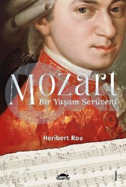 Mozart: Bir Yaşam Serüveni