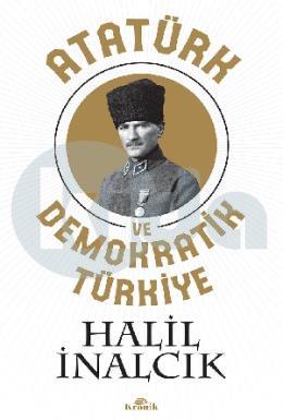 Atatürk ve Demokratik Türkiye