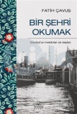 Bir Şehri Okumak