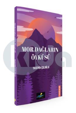 Mor Dağların Öyküsü