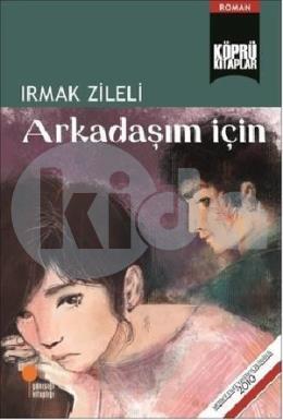 Arkadaşım İçin