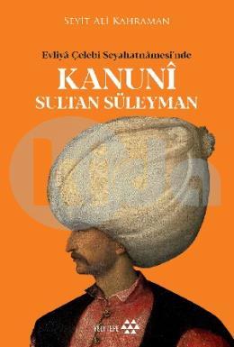 Kanuni Sultan Süleyman