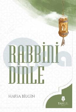 Rabbini Dinle