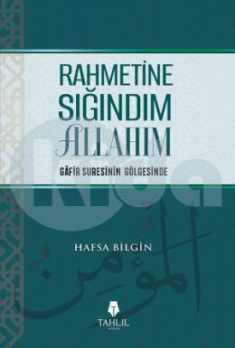 Rahmetine Sığındım Allahım