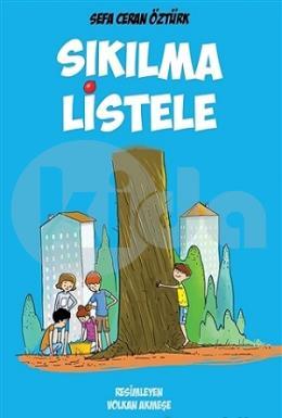 Sıkılma Listele