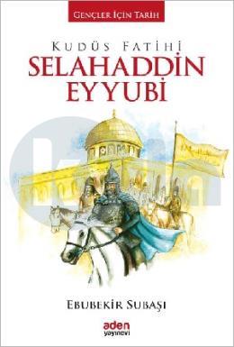 Kudüs Fethi Selahaddin Eyyubi