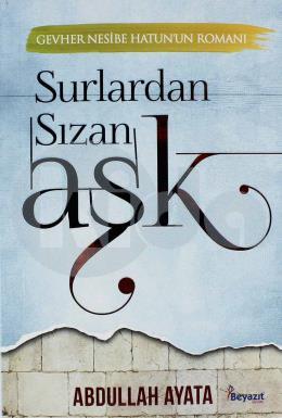 Surlardan Sızan Aşk