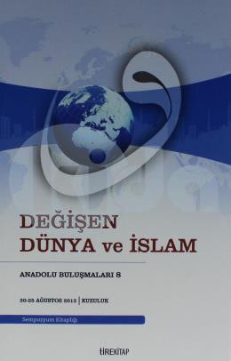 Değişen Dünya ve İslam