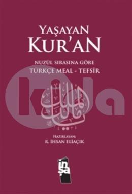 Yaşayan Kur’an (Ciltli)