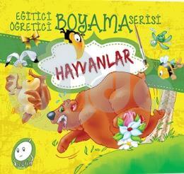 Eğitici Öğretici Boyama Serisi - Hayvanlar