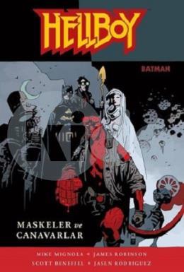 Hellboy: Maskeler ve Canavarlar (Ciltli)