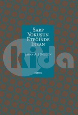 Sarp Yokuşun Eteğinde İnsan