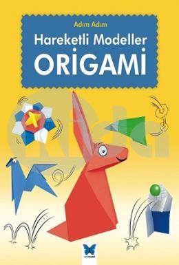 Hareketli Modeller Origami