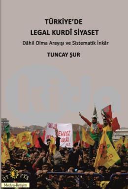 Türkiyede Legal Kurdi Siyaset