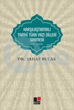 Karşılaştırmalı Tarihi Türk Yazı Dilleri Grameri Fiil Çekimi