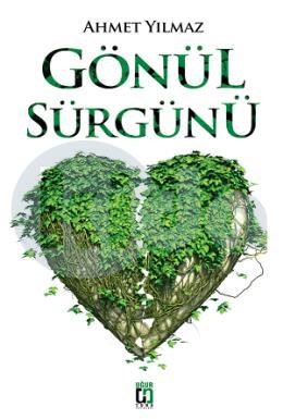 Gönül Sürgünü