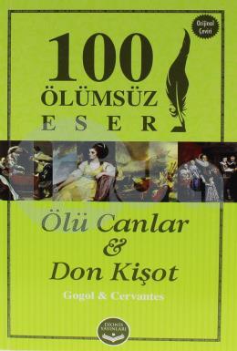 Ölü Canlar ve Don Kişot - 100 Ölümsüz Eser
