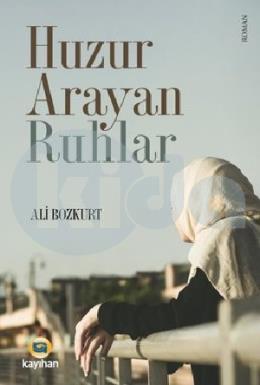 Huzur Arayan Ruhlar