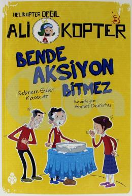 Ali Kopter 3 - Bende Aksiyon Bitmez